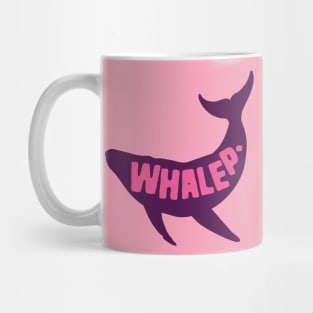 Whalep Funny Whale Pun Mug